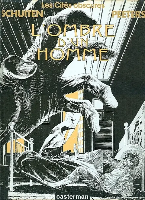 Autre de l'album Les Cités obscures Tome 7 L'ombre d'un homme