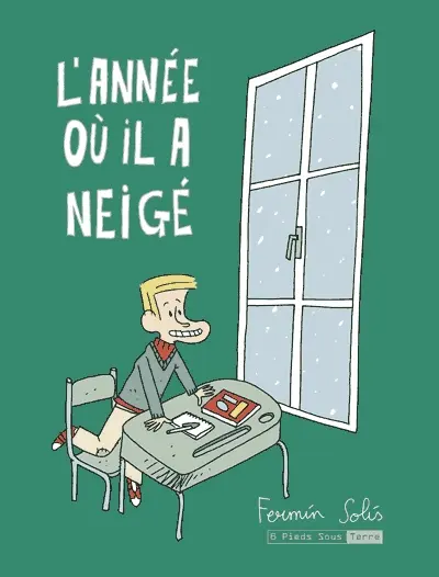 L'Année où il a neigé