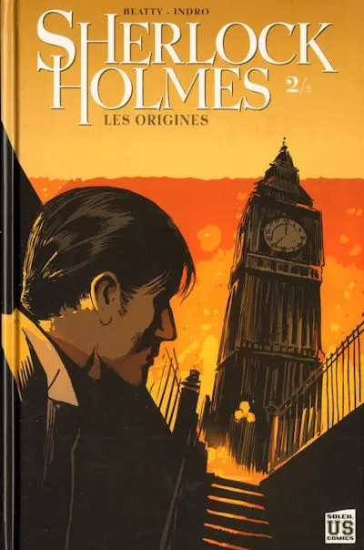 Sherlock Holmes Tome 2 Les origines 2/2