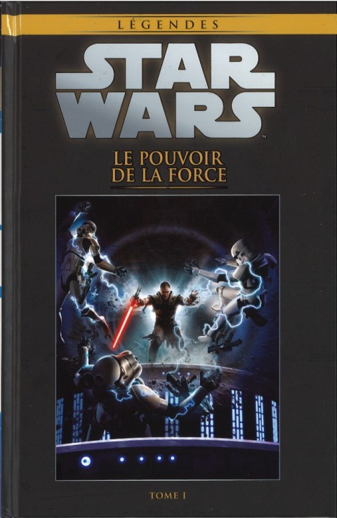 Star Wars - Légendes - La Collection Tome 10 Le pouvoir de la Force - Tome 1