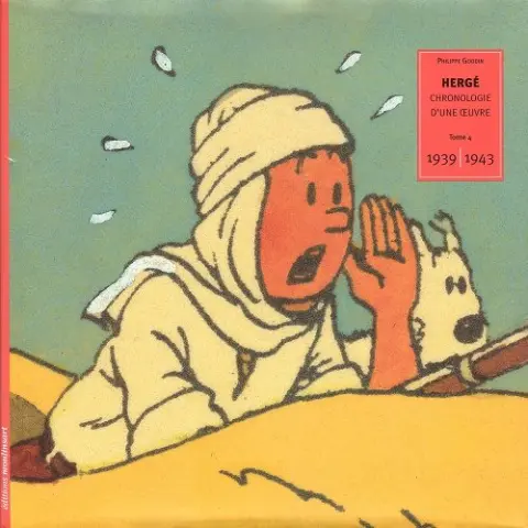 Hergé, chronologie d'une œuvre Tome 4 1939-1943