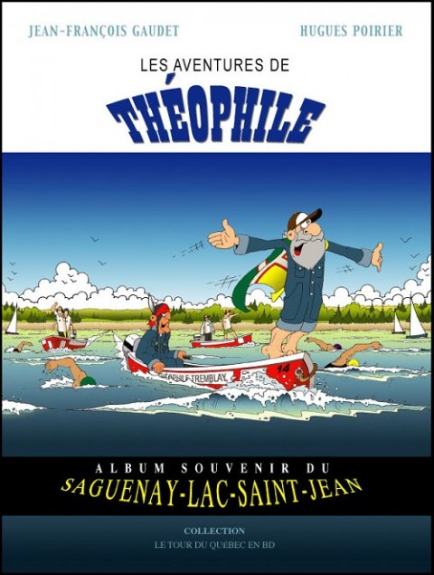 Couverture de l'album Le Tour du Québec en BD Tome 2 Les aventures de Théophile