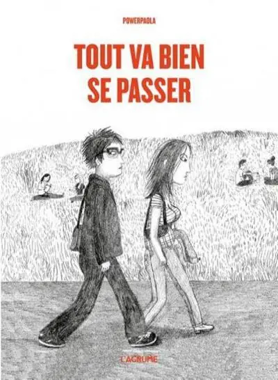 Tout va bien se passer