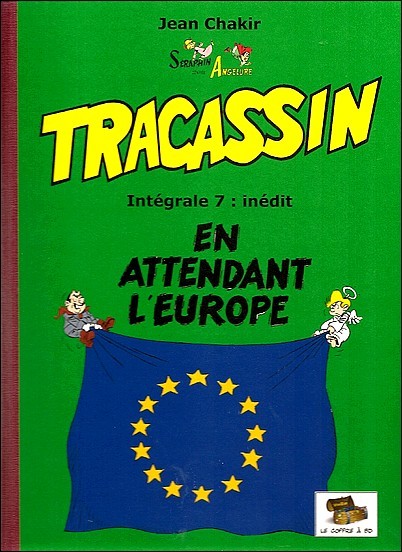 Couverture de l'album Tracassin Intégrale 7 En attendant l'Europe