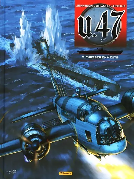 U.47 Tome 9 Chasser en meute