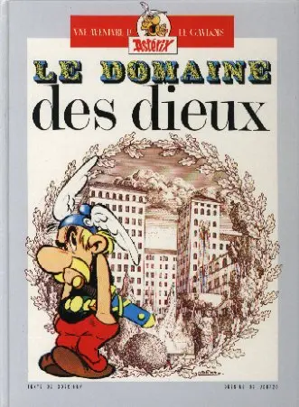 Astérix Tomes 17 et 18 Le domaine des dieux / Les lauriers de César