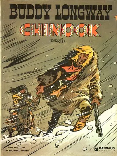 Couverture de l'album Buddy Longway Tome 1 Chinook