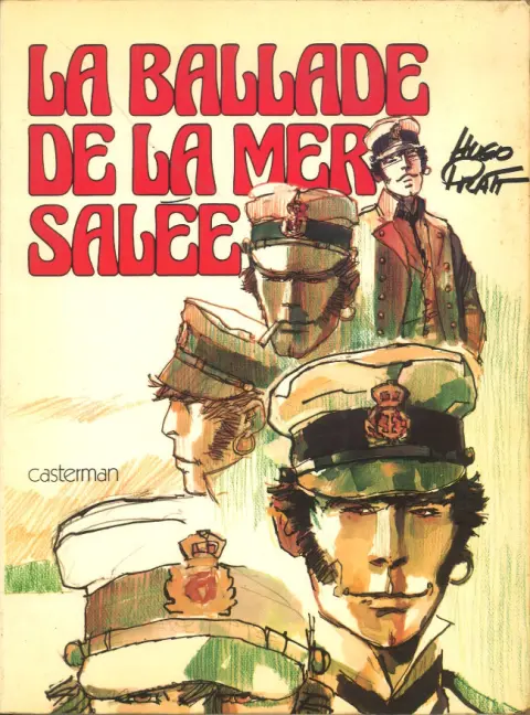 Couverture de l'album Corto Maltese Tome 1 La ballade de la mer salée