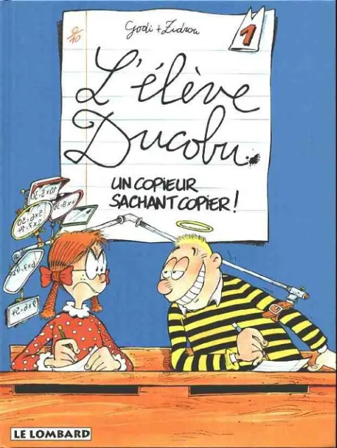 Couverture de l'album L'Élève Ducobu Tome 1 Un copieur sachant copier !