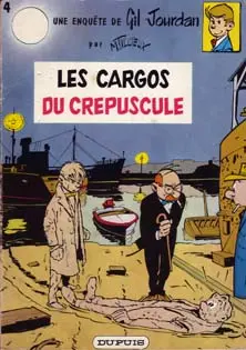 Couverture de l'album Gil Jourdan Tome 4 Les cargos du crépuscule