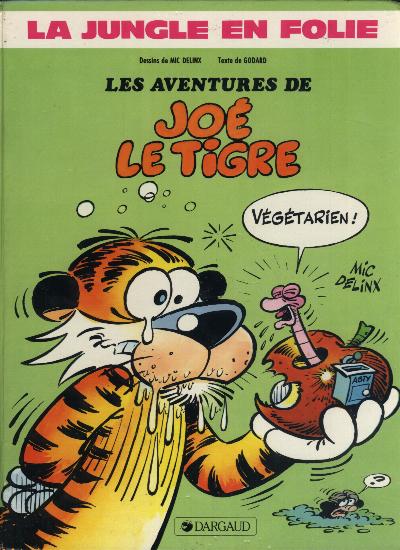 Couverture de l'album La Jungle en folie Tome 1 Les aventures de Joé le tigre