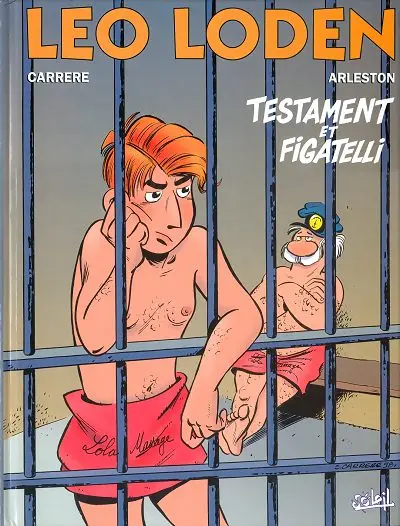 Couverture de l'album Léo Loden Tome 10 Testament et Figatelli
