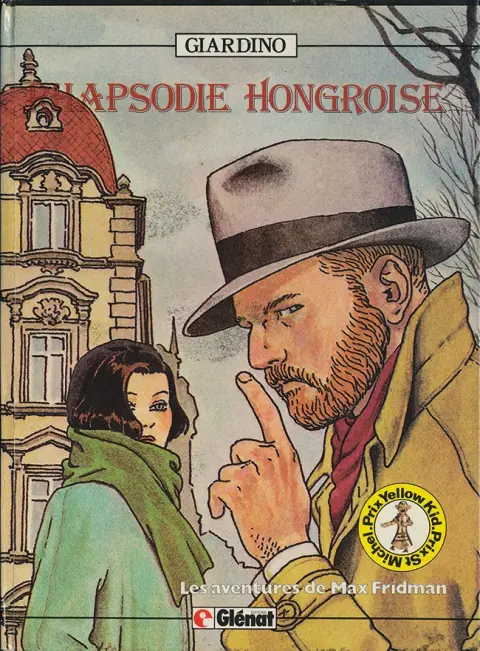 Les aventures de Max Fridman Tome 1 Rhapsodie hongroise