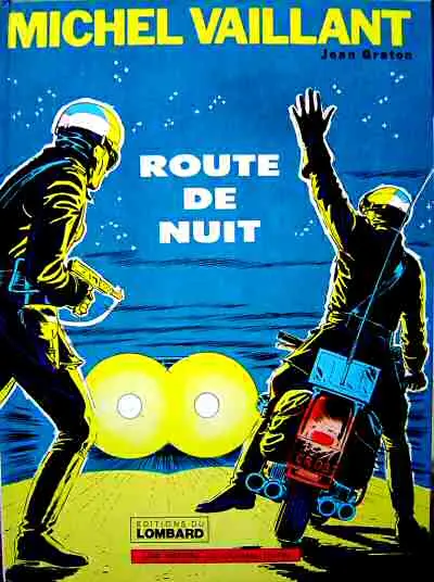 Michel Vaillant Tome 4 Route de nuit