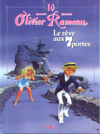 Couverture de l'album Olivier Rameau Tome 10 Le rêve aux 7 portes