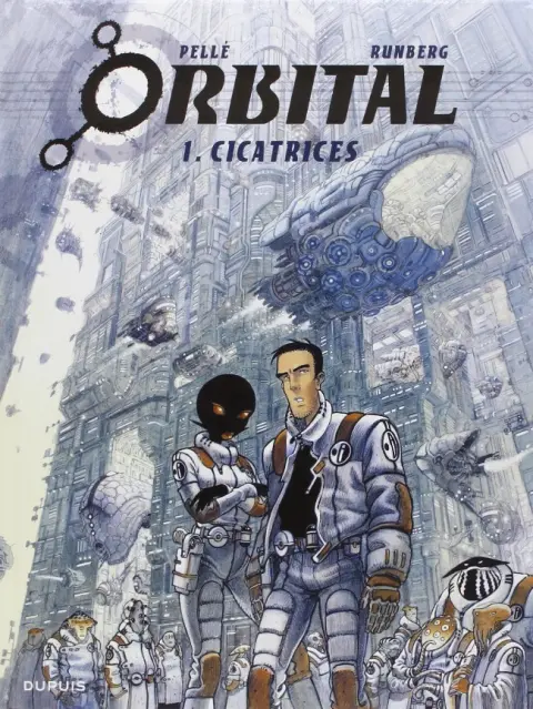 Couverture de l'album Orbital Tome 1 Cicatrices