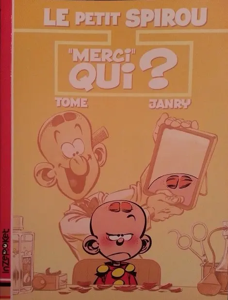 Le Petit Spirou Tome 5 Merci qui ?
