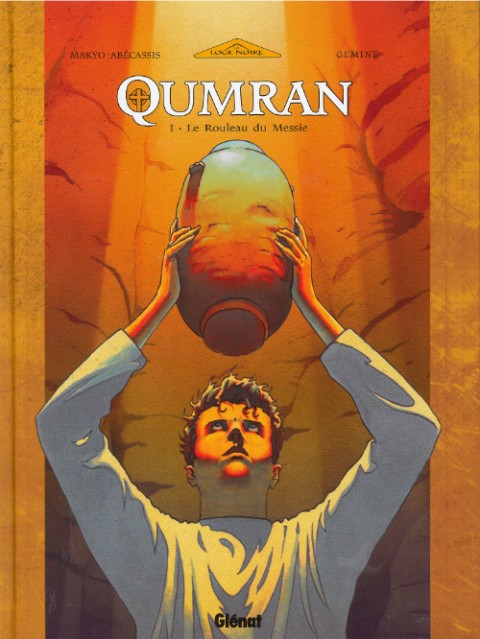 Couverture de l'album Qumran Tome 1 Le rouleau du Messie