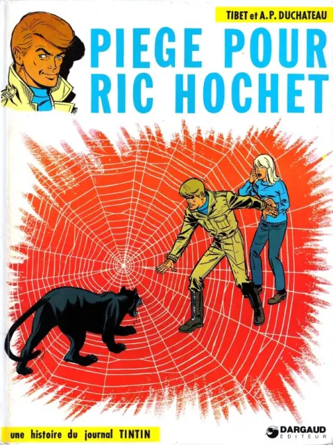 Ric Hochet Tome 5 Piège pour Ric Hochet