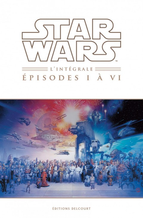 Couverture de l'album Star Wars L'intégrale - Épisodes I à VI