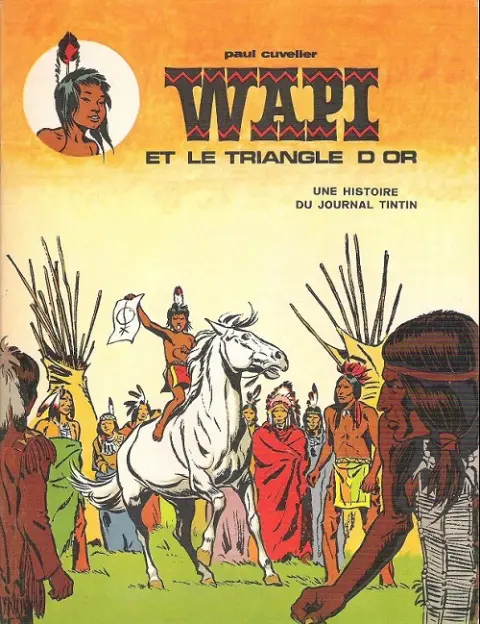 Wapi Tome 1 Wapi et le triangle d'or