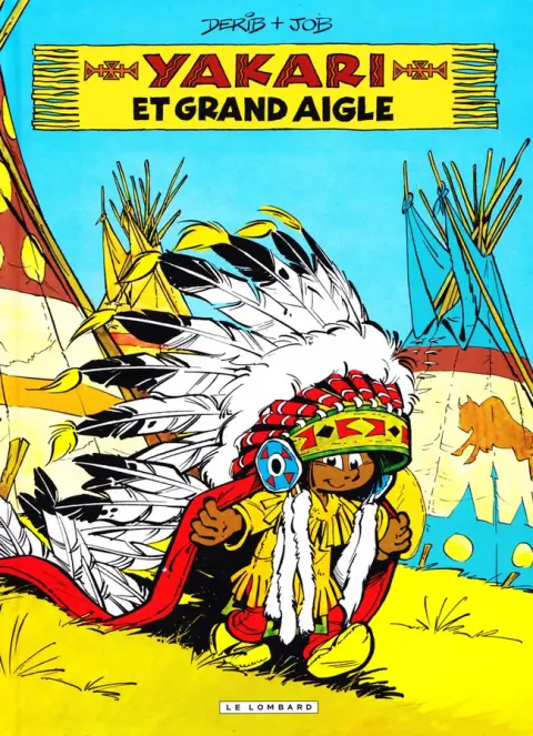 Yakari Tome 1 Yakari et Grand Aigle