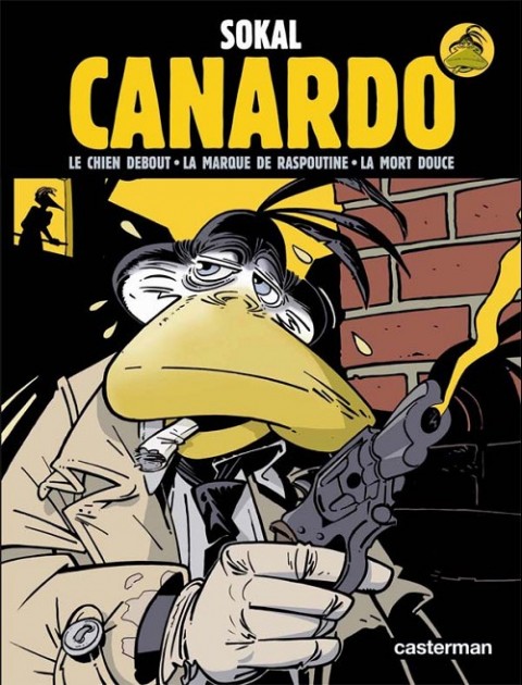 Couverture de l'album Canardo Le Chien Debout - La Marque de Raspoutine - La Mort Douce