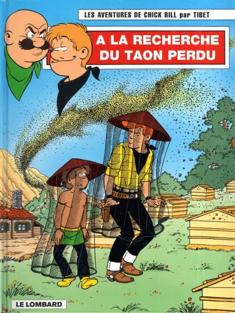 Chick Bill Tome 52 A la recherche du taon perdu