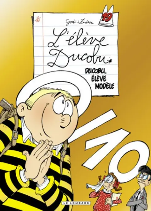 L'Élève Ducobu Tome 19 Ducobu, élève modèle