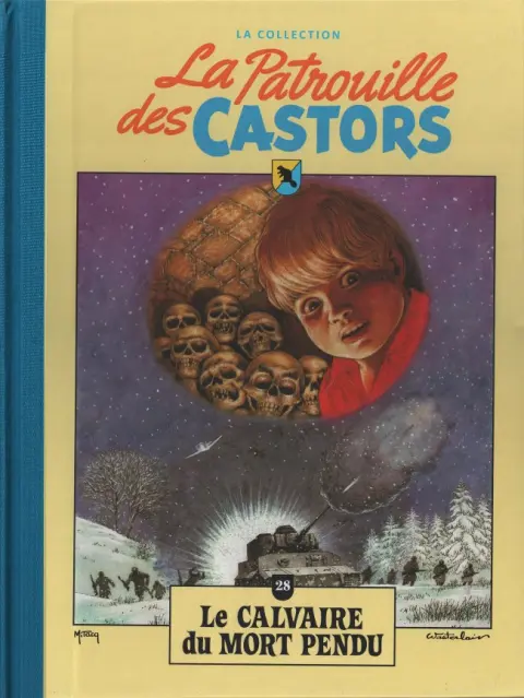 La Patrouille des Castors La collection - Hachette Tome 28 Le calvaire du mort pendu
