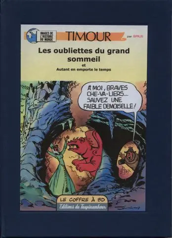 Les Timour Tome 33 Les oubliettes du grand sommeil