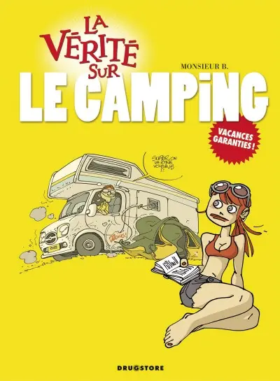La Vérité sur... Tome 45 Le camping
