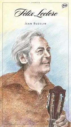 BD Chanson Félix Leclerc
