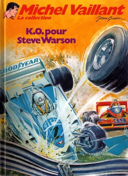 Michel Vaillant La Collection Tome 34 K.O. pour Steve Warson