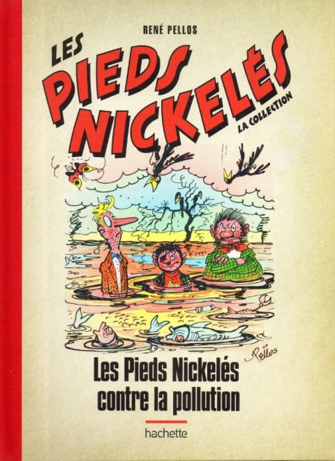 Les Pieds Nickelés - La collection Tome 84 Les Pieds Nickelés contre la pollution