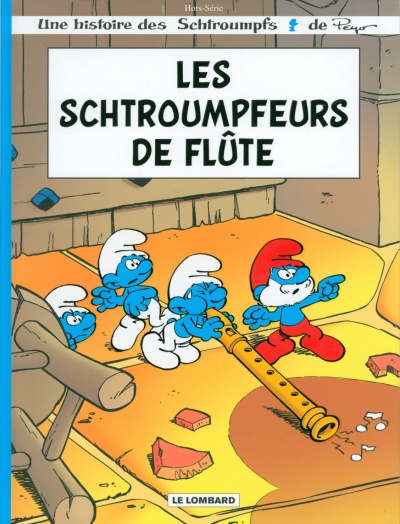 Couverture de l'album Les Schtroumpfs Les schtroumpfeurs de flûte
