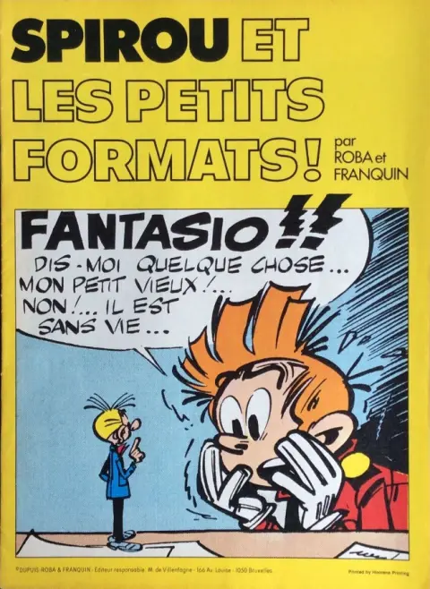 Spirou et Fantasio Spirou et les petits formats
