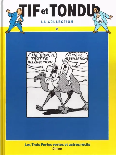 Tif et Tondu La collection Tome 48 Les trois perles vertes et autres récits