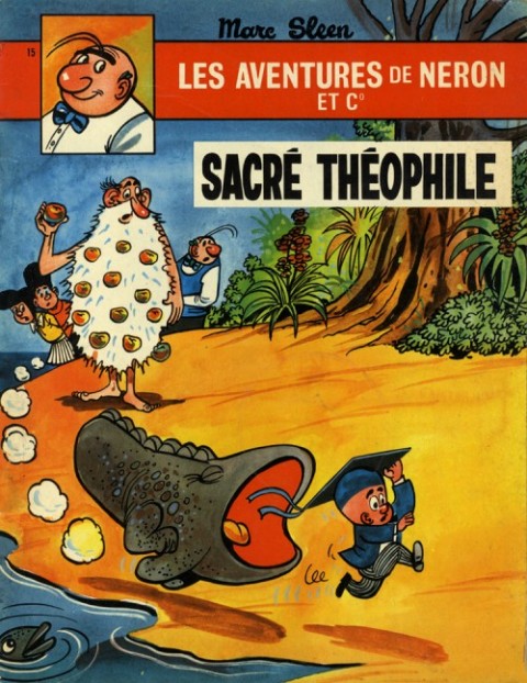 Couverture de l'album Les Aventures de Néron et Co Tome 15 Sacré Théophile