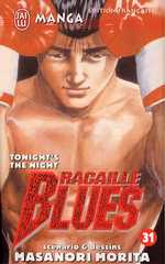 Racaille blues Tome 31 Tonight's The Night