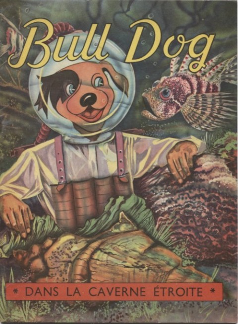 Couverture de l'album Bull Dog Tome 6 Dans la caverne étroite