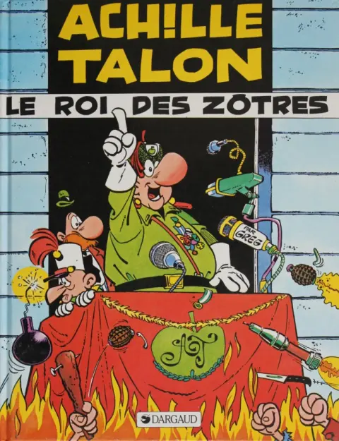 Couverture de l'album Achille Talon Tome 17 Le roi des Zôtres