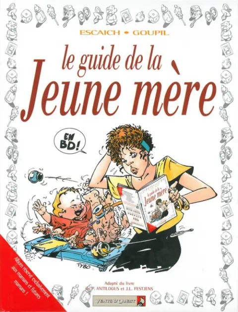 Le Guide Tome 17 Le guide de la jeune mère