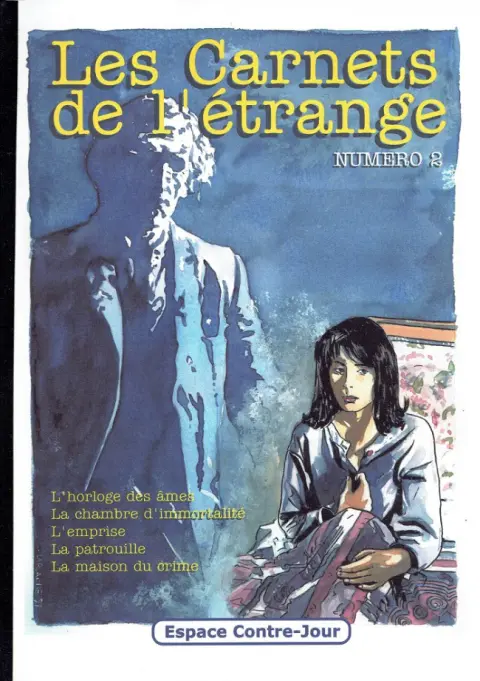 Les Carnets de l'étrange Tome 2