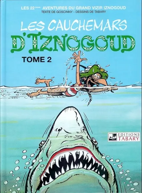 Couverture de l'album Iznogoud Tome 22 Les Cauchemars d'Iznogoud