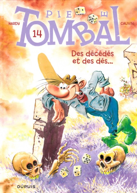 Couverture de l'album Pierre Tombal Tome 14 Des décédés et des dés...
