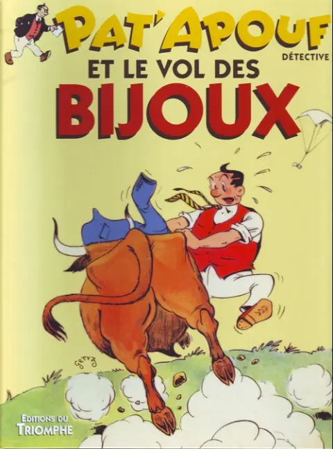 Editions du Triomphe Tome 9 Pat'Apouf et le vol des Bijoux