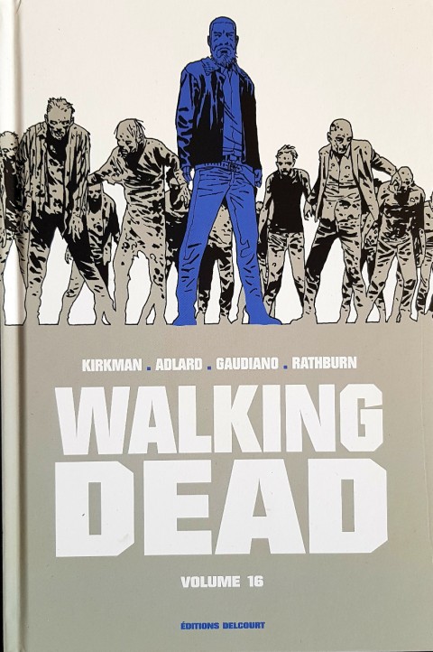 Couverture de l'album Walking Dead Volume 16