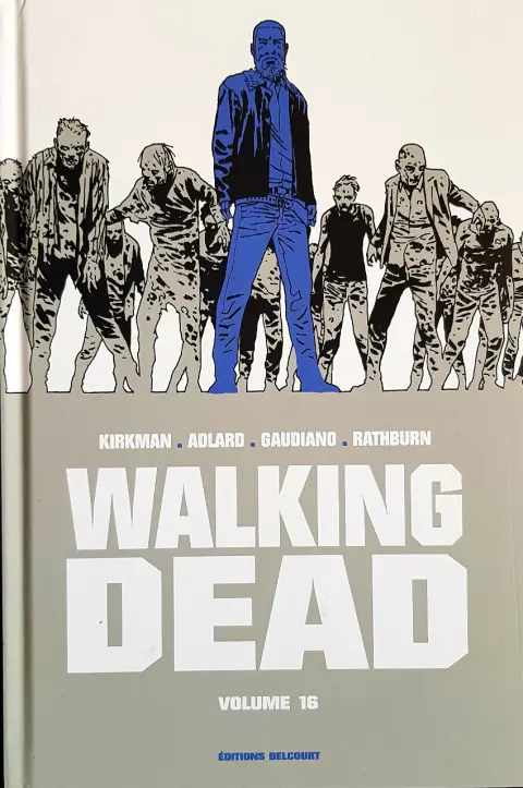 Walking Dead Volume 16
