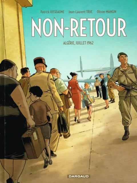 Non-retour Algérie, juillet 1962